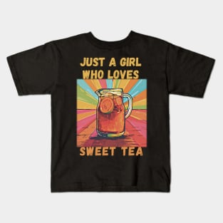 Just a Girl Who Loves Sweet Tea Kids T-Shirt